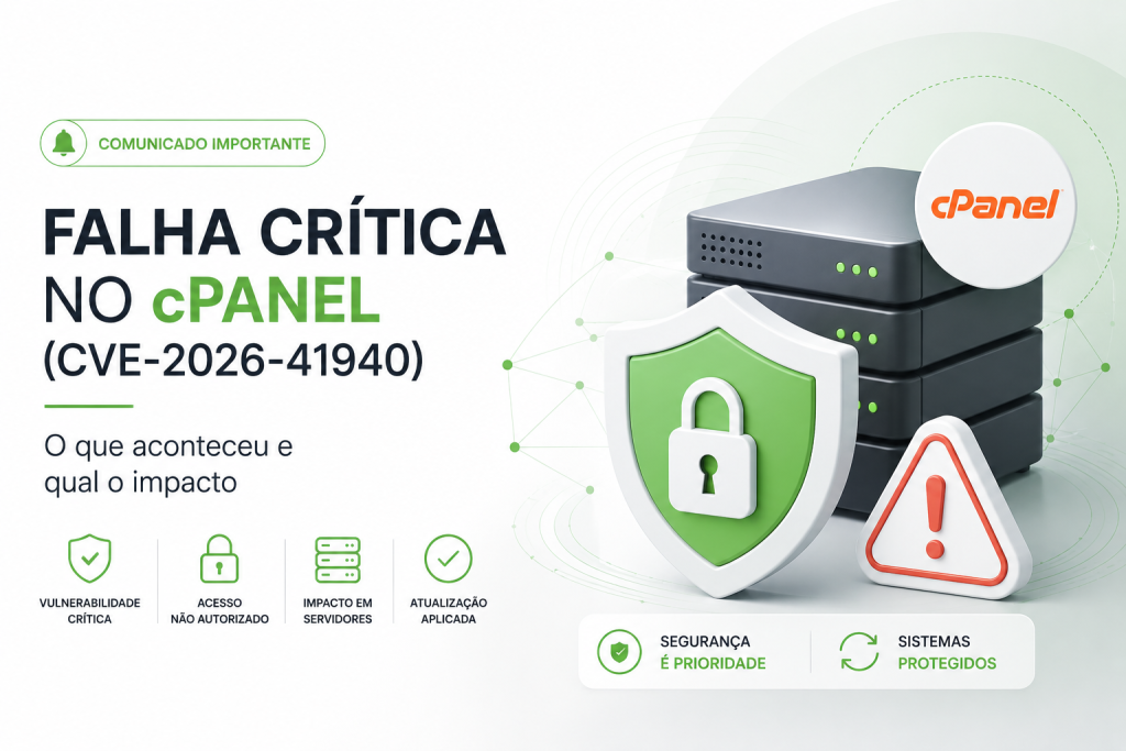 Falha Crítica no cPanel (CVE-2026-41940): O Que Aconteceu e Qual o Impacto